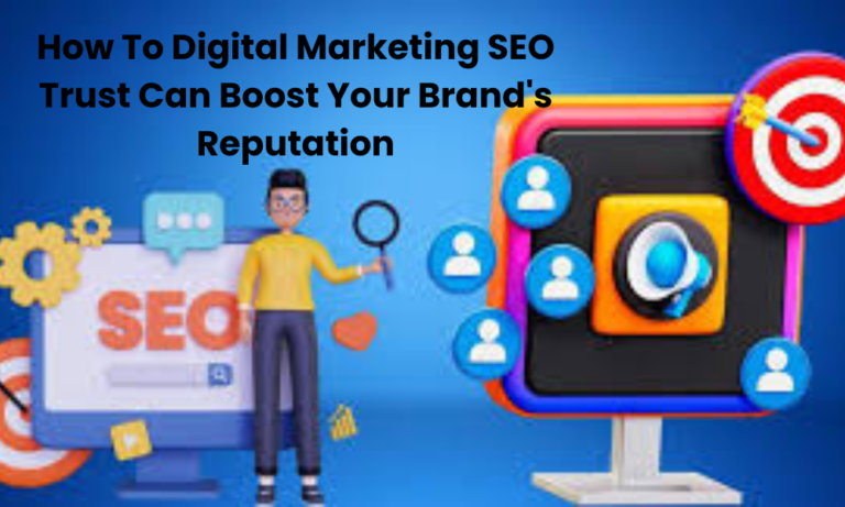 Digital Marketing SEO Trust