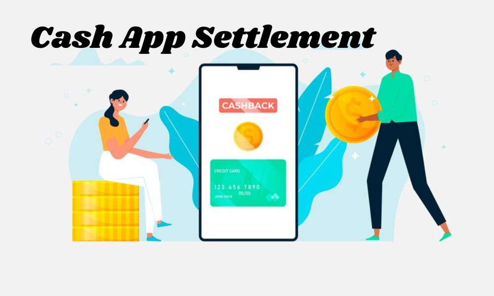 Cash App Settlement